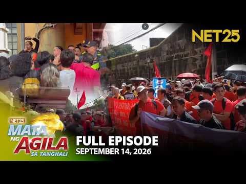 Mata ng Agila sa Tanghali - September 14, 2026