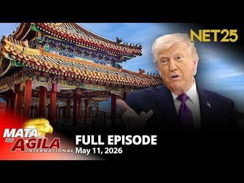 Mata ng Agila International - May 11, 2026