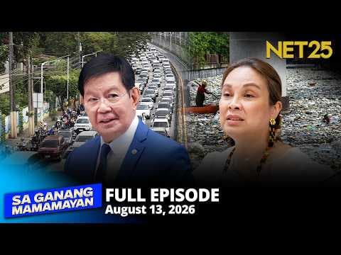 Sa Ganang Mamamayan - August 13, 2026