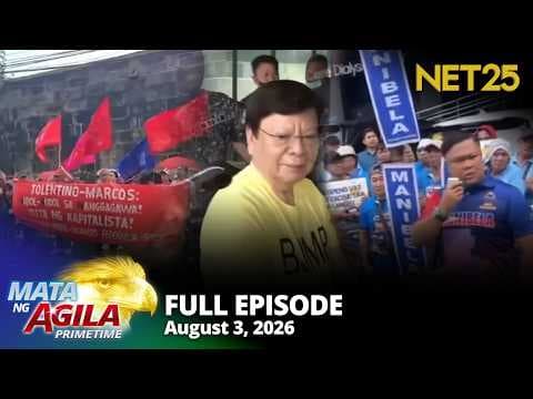 Mata ng Agila Primetime - August 3, 2026