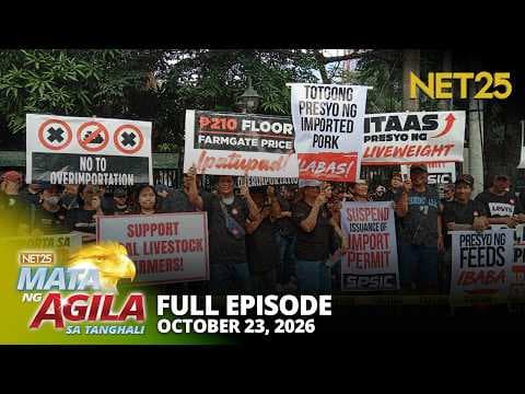 Mata ng Agila sa Tanghali - October 23, 2026