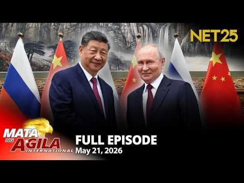 Mata ng Agila International - May 21, 2026