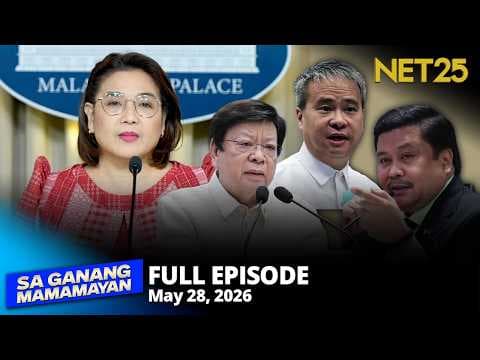 Sa Ganang Mamamayan - May 28, 2026