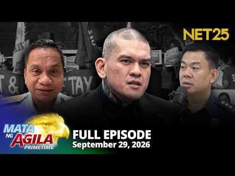 Mata ng Agila Primetime - September 29, 2026