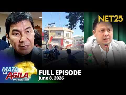 Mata ng Agila Primetime - June 8, 2026