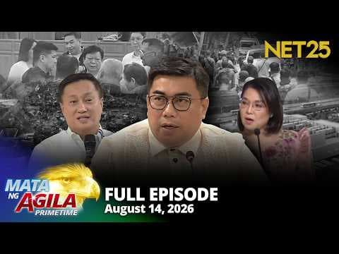 Mata ng Agila Primetime - August 14, 2026