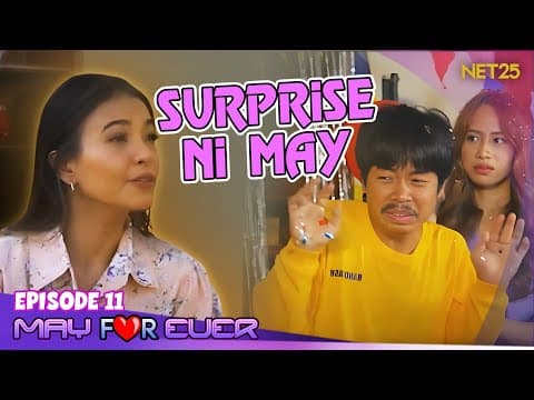 May For Ever | Episode 11 | March 30, 2024