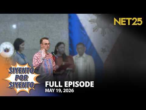 Siyento Por Siyento | May 19, 2026
