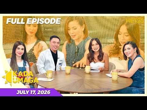 KADA UMAGA | Full Episode | July 17, 2026