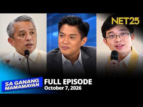Sa Ganang Mamamayan - October 7, 2026
