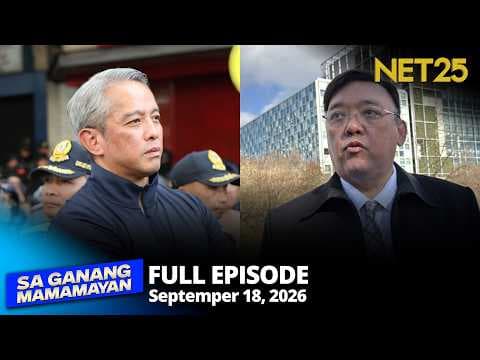 Sa Ganang Mamamayan - September 18, 2026