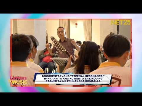 "ETERNAL RESONANCE" Documentary Showcases the Inspiring Journey Behind FFHNAS SPA Rondalla's Success
