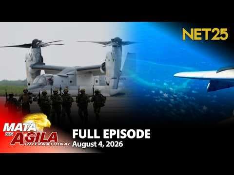 Mata ng Agila International - August 4, 2026