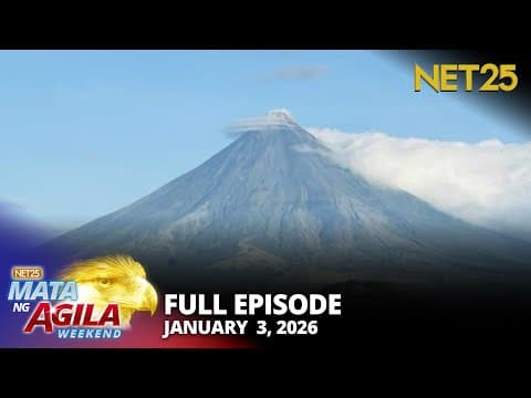 Mata ng Agila Weekend - January 3, 2026