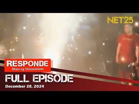 RESPONDE, Mata ng Mamamayan  - December 28, 2024 | 6:00 PM