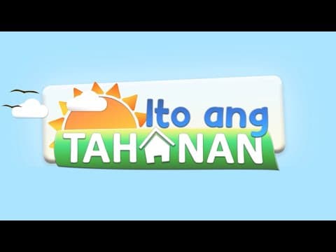 ITO ANG TAHANAN | September 20, 2025