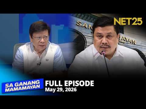 Sa Ganang Mamamayan - May 29, 2026