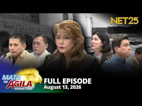 Mata ng Agila Primetime - August 13, 2026