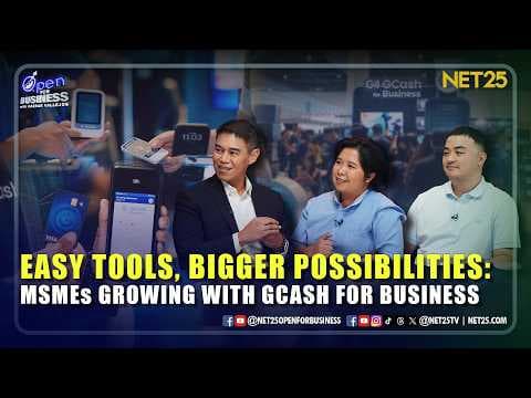 Open For Business | Easy Tools, Bigger Possibilities: MSMEs Growing with GCash for Business