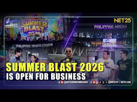Open For Business | Summer Blast 2026 Is Open For Business | May 24, 2026