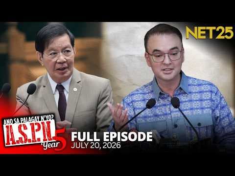 Ano Sa Palagay N'yo? (ASPN) | July 20, 2026