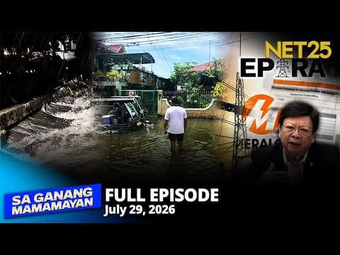 Sa Ganang Mamamayan - July 29, 2026