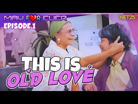 May For Ever | Episode 1 | January 20, 2024