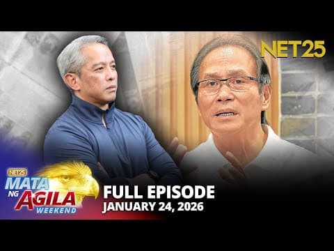 Mata ng Agila Weekend - January 24, 2026