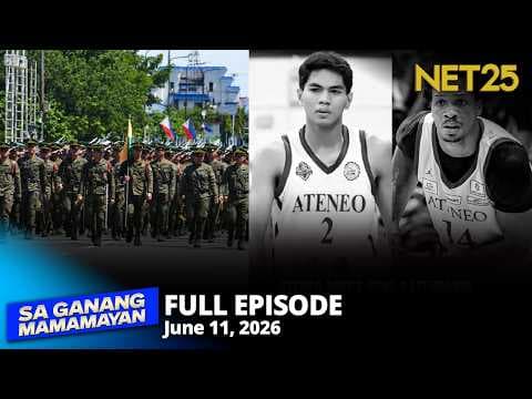 Sa Ganang Mamamayan - June 11, 2026
