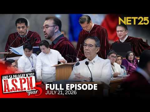Ano Sa Palagay N'yo? (ASPN) | July 21, 2026