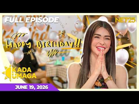 KADA UMAGA | Full Episode | June 19, 2026