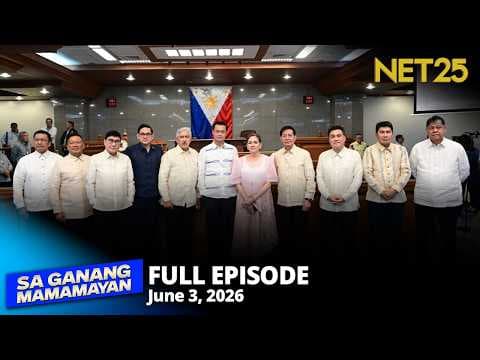 Sa Ganang Mamamayan - June 3, 2026