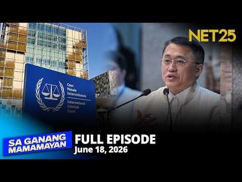 Sa Ganang Mamamayan - June 18, 2026
