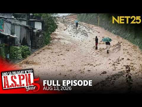 Ano Sa Palagay N'yo? (ASPN) | August 14, 2026
