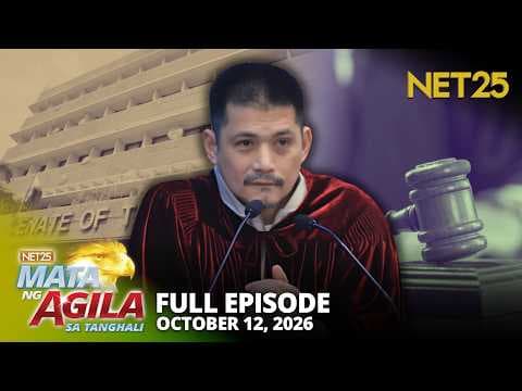 Mata ng Agila sa Tanghali - October 12, 2026