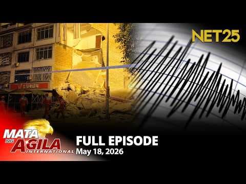Mata ng Agila International - May 18, 2026