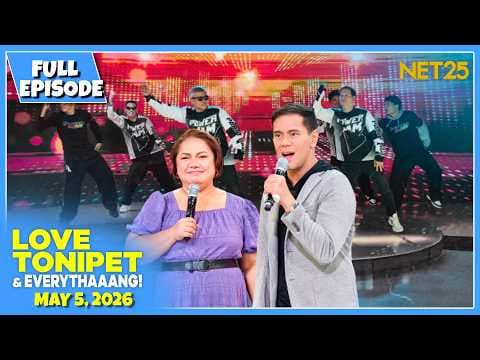 LOVE TONIPET & EVERYTHAAANG | Full Episode | May 5, 2026