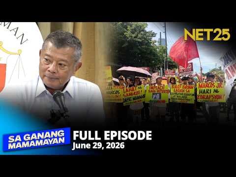 Sa Ganang Mamamayan - June 29, 2026