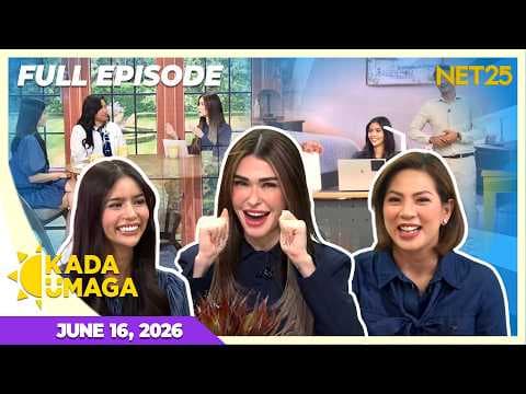 KADA UMAGA | Full Episode | June 16, 2026