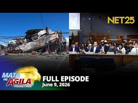 Mata ng Agila Primetime - June 9, 2026
