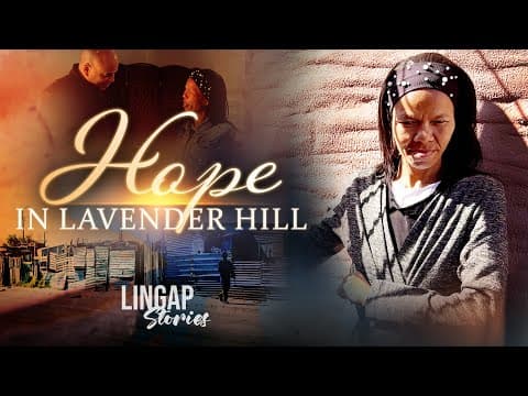 Hope in Lavender Hill | Lingap Stories
