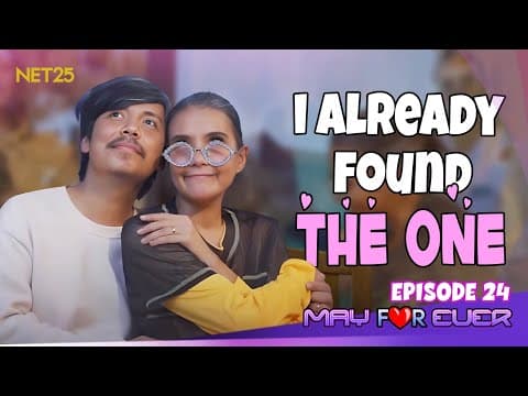 May For Ever | Episode 24 | June 29, 2024