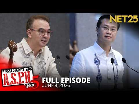 Ano Sa Palagay N'yo? (ASPN) | June 4, 2026