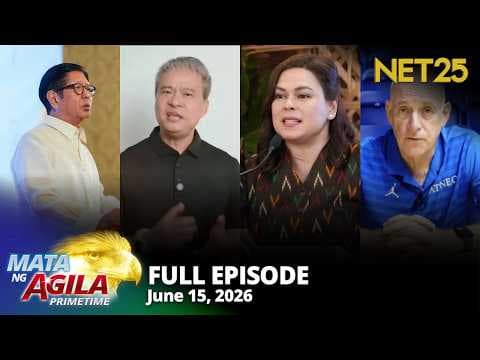 Mata ng Agila Primetime - June 15, 2026