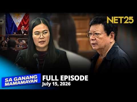 Sa Ganang Mamamayan - July 15, 2026