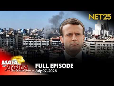 Mata ng Agila International - July 7, 2026