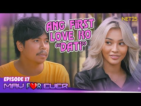 May For Ever | Episode 17 | May 11, 2024