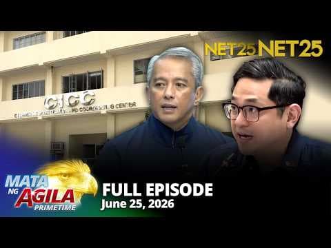 Mata ng Agila Primetime - June 25, 2026