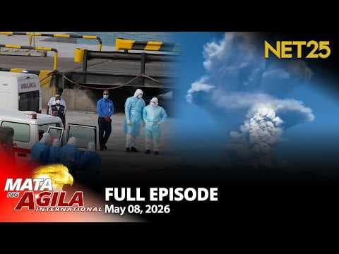 Mata ng Agila International - May 8, 2026