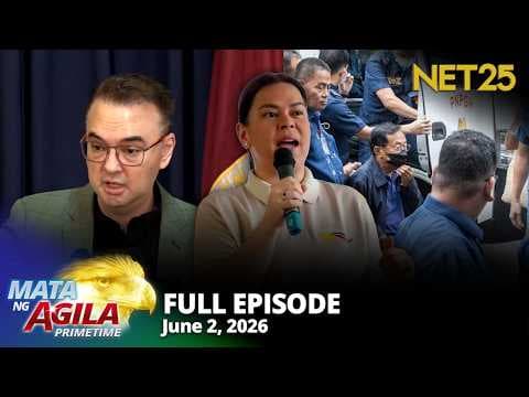 Mata ng Agila Primetime - June 2, 2026